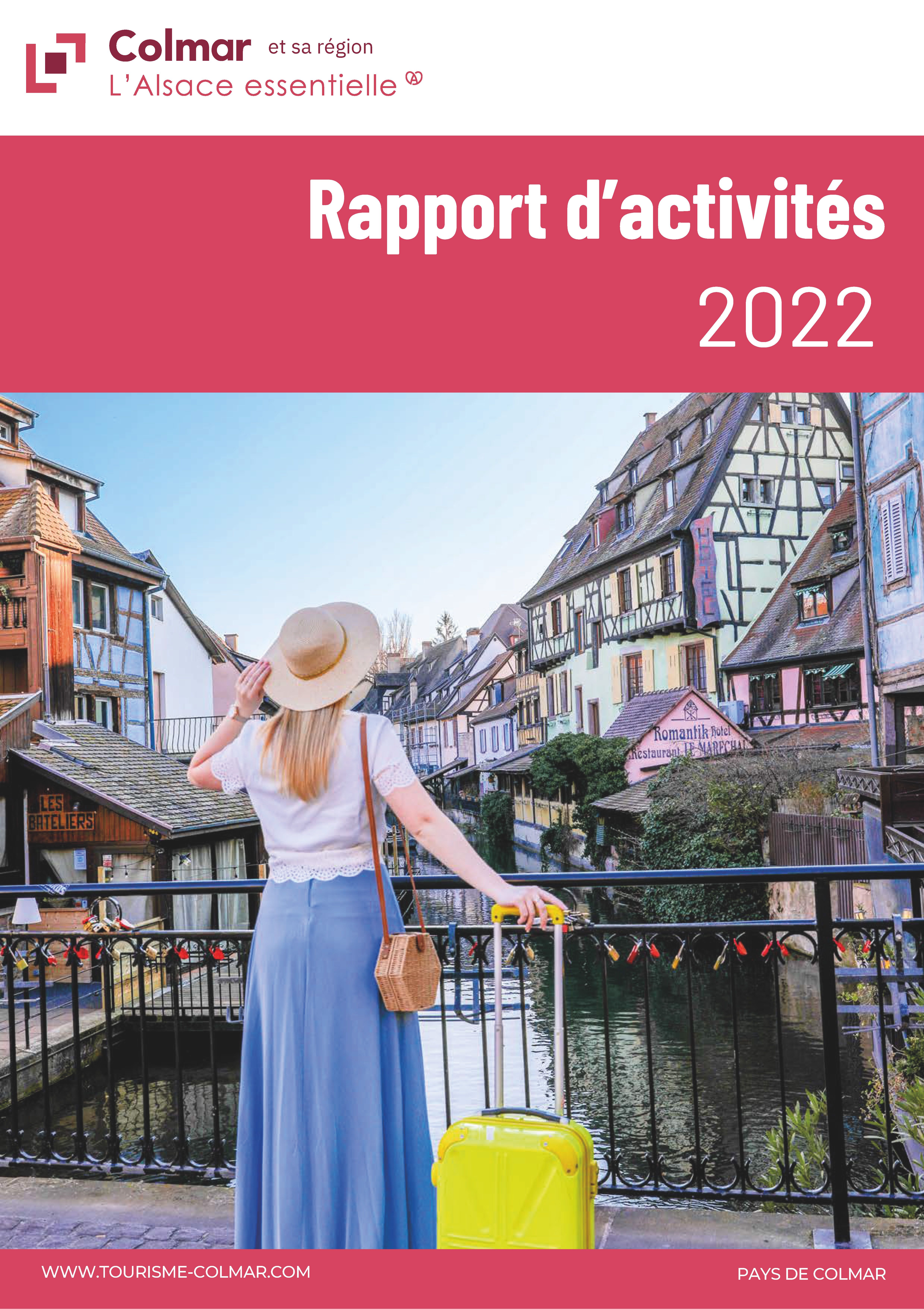 Rapport d'activité 2022 - Office de Tourisme de Colmar et sa région